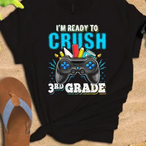 I'm Ready to Crush 3rd Grade Back to School Video Game Boys T Shirt