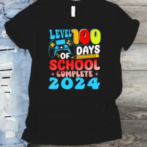 Level 100 Days Of School Complete 2024 T Shirt